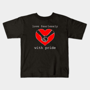 love fearlessly with pride Kids T-Shirt