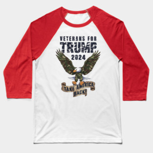 Veterans for Trump 2024 Baseball T-Shirt