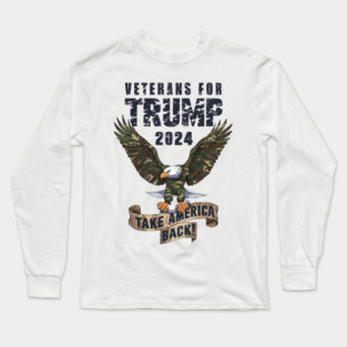 Veterans for Trump 2024 Long Sleeve T-Shirt