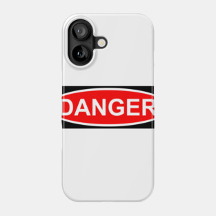 Danger Phone Case