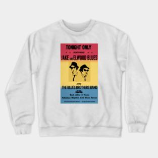 Blues Brothers Concert Poster Crewneck Sweatshirt