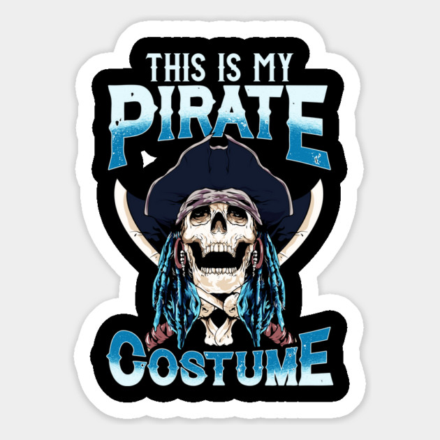 This is my Pirate Costume Funny Halloween Trick or Treat Magnet by creative
