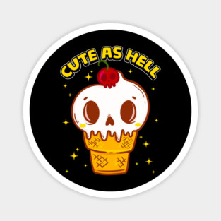 Cute as Hell Funny Skull Ice Cream Halloween Magnet
