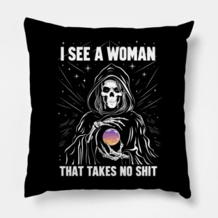 Strong Woman Takes No Shit Sarcastic Confidence Pillow