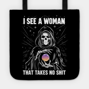 Strong Woman Takes No Shit Sarcastic Confidence Tote