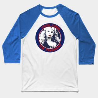 Traci Lords For President! Baseball T-Shirt