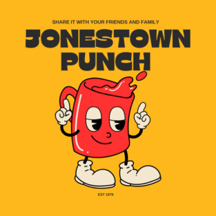 JONESTOWN PUNCH T-Shirt