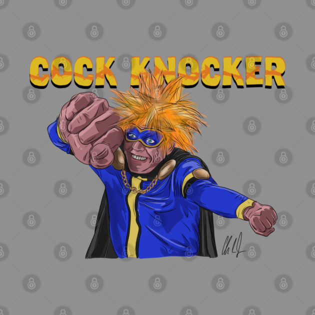 Hey Kids! It's Cock Knocker! by 51Deesigns