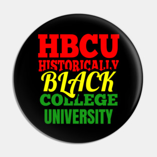 HBCU, Historically Black College University Pin