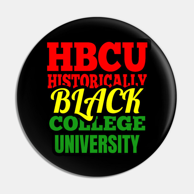 HBCU, Historically Black College University Pin by UrbanLifeApparel