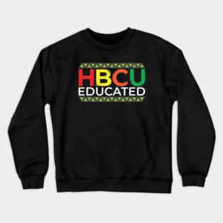 HBCU Educated Crewneck Sweatshirt