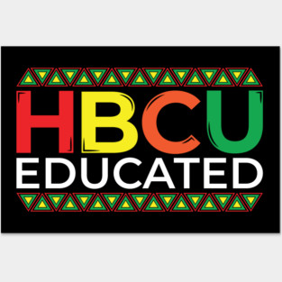 HBCU Educated Posters and Art