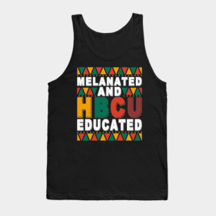 Melanated And HBCU Educated Tank Top