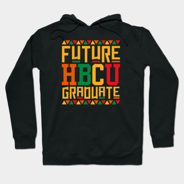 Future HBCU Grad Hoodie by UrbanLifeApparel