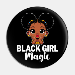 Black Girl Magic Pin