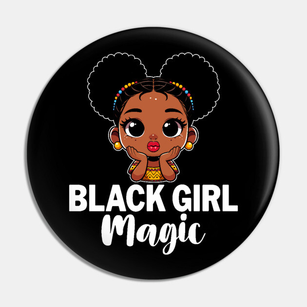 Black Girl Magic Pin by UrbanLifeApparel