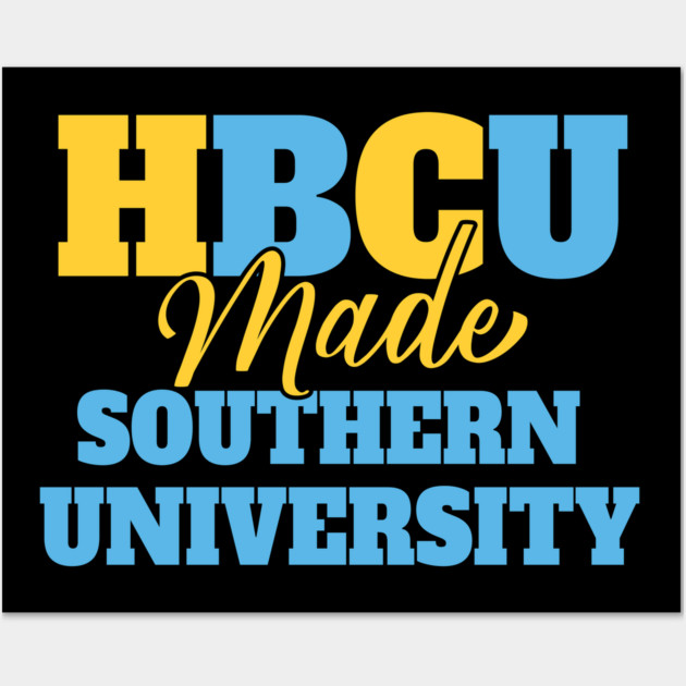 HBCU Made - Southern Wall Art by UrbanLifeApparel