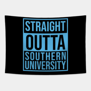 Staright Outta southern University Tapestry