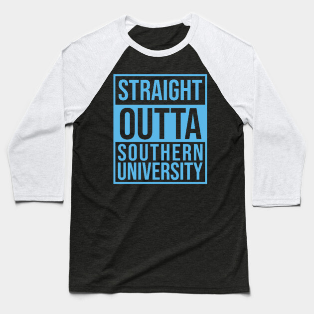 Staright Outta southern University Baseball T-Shirt by UrbanLifeApparel
