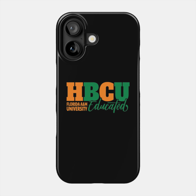 HBCU FAMU Phone Case by UrbanLifeApparel