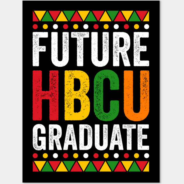 Future HBCU Graduate Wall Art by UrbanLifeApparel