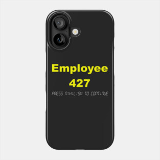 The Employee called stanley Phone Case
