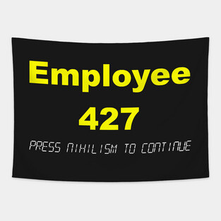 The Employee called stanley Tapestry