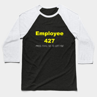 The Employee called stanley Baseball T-Shirt