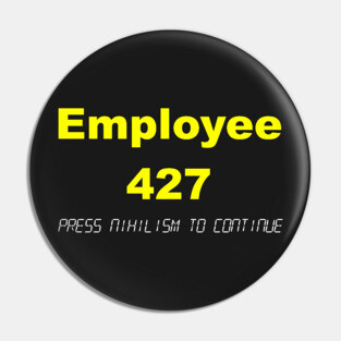 The Employee called stanley Pin