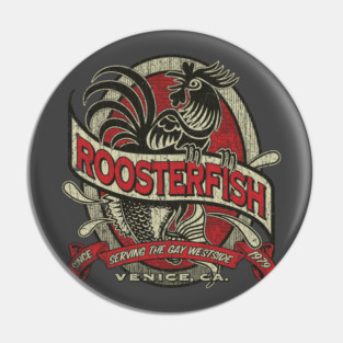 Roosterfish Venice 1979 Pin