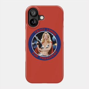 Traci Lords for President | Peace Through Love Cult Film Retro Political Satire Phone Case