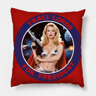 Traci Lords For President 2024 - Peace Through Love Pillow