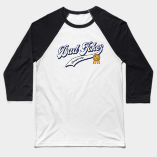 Dad Jokes Championship Baseball T-Shirt