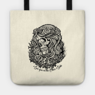 SEE YOU ON THE OTHER SIDE Tote