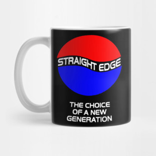 Straight Edge - The Choice of a New Generation Mug