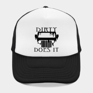 Dirty Does it Hat