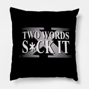 D-Generation X Two Words Pillow