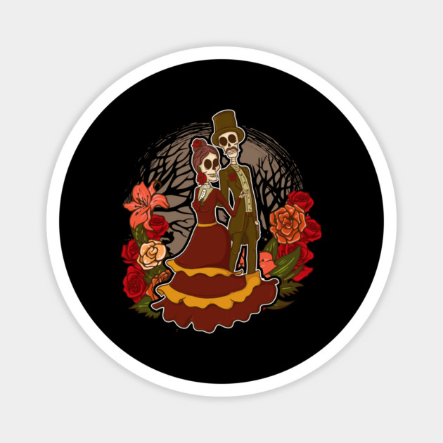 Sugar Skulls Romantic Skeletons Funny Day of Dead Halloween Magnet by creative