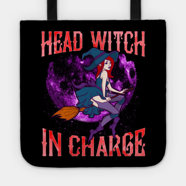 Head Witch in Charge Halloween Cute Funny Tote by creative