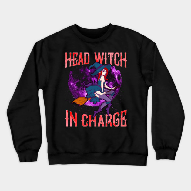 Head Witch in Charge Halloween Cute Funny Crewneck Sweatshirt by creative