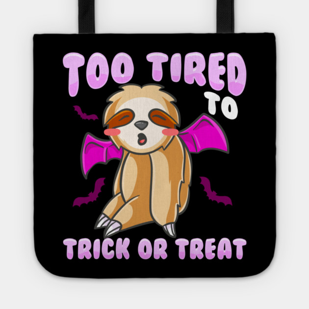 Trick or Treat Sloth Cute Halloween Funny Tote by creative