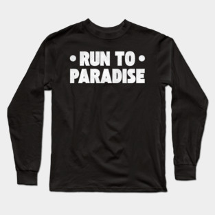 The Choirboys - Run To Paradise Long Sleeve T-Shirt