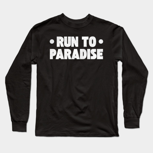 The Choirboys - Run To Paradise Long Sleeve T-Shirt by Timeless Chaos
