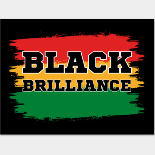 Black Brilliance Posters and Art