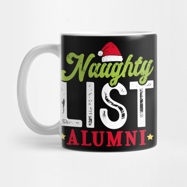 Naughty List Alumni by UrbanLifeApparel
