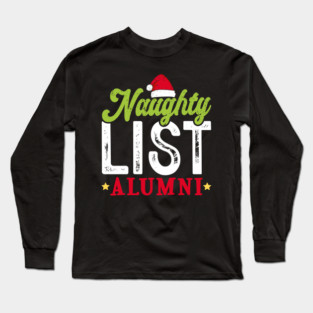 Naughty List Alumni Long Sleeve T-Shirt