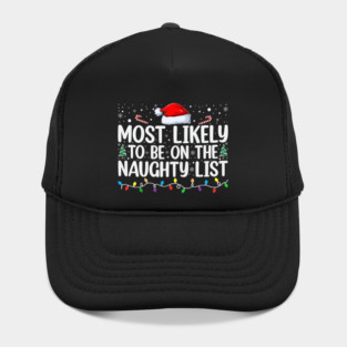 Most likely to be on the naughty list Hat
