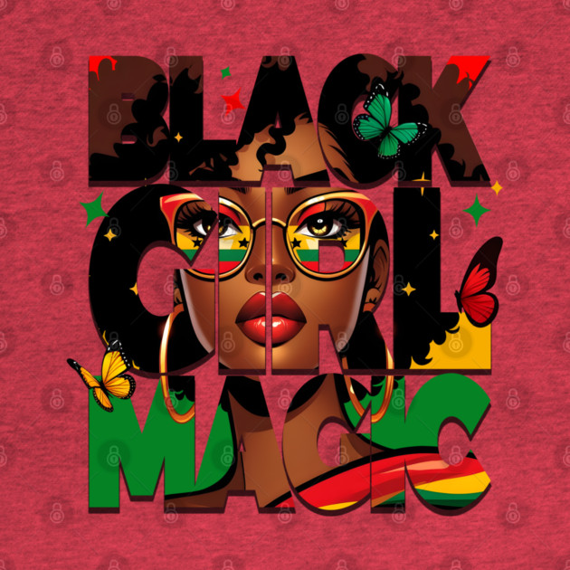Black Girl Magic by UrbanLifeApparel