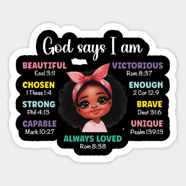 God says I am...Black Girl Magnet by UrbanLifeApparel