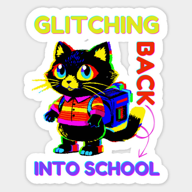 Back To School Glitch Cat Sticker by The WYLD Tribe